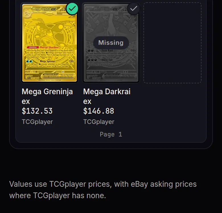 Two filled binder pockets and an empty one: an owned Mega Greninja ex with a green check and a missing Mega Darkrai ex, each with its price labeled TCGplayer (prices are a snapshot from 2026-10-04). Below them: Values use TCGplayer prices, with eBay asking prices where TCGplayer has none.